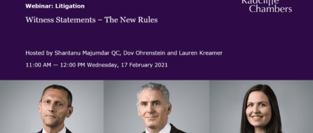 Witness Statements – The New Rules