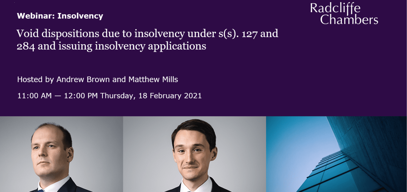 Junior Programme: Insolvency - Void dispositions due to insolvency under s(s). 127 and 284 and issuing insolvency applications