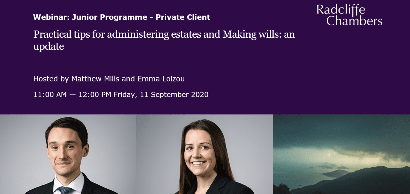 Junior Programme: Practical tips for administering estates and Making wills: an update
