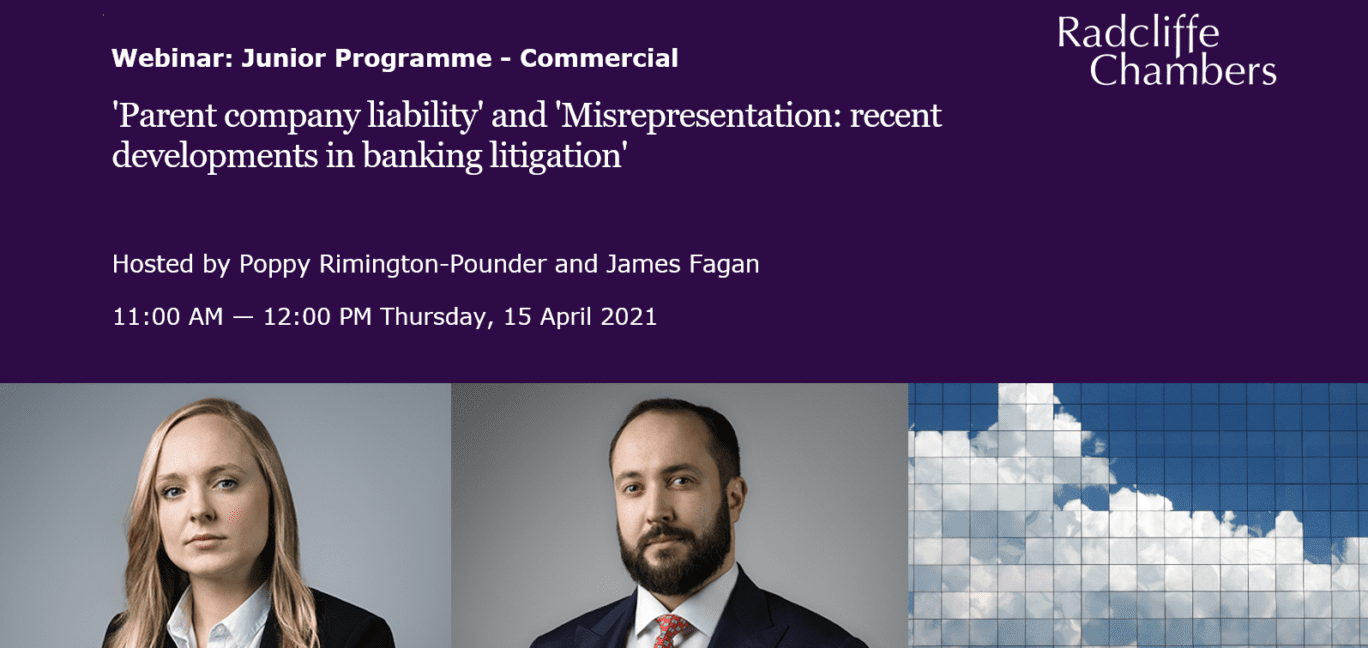 Video: 'Parent company liability' and 'Misrepresentation: recent developments in banking litigation' - Junior Programme