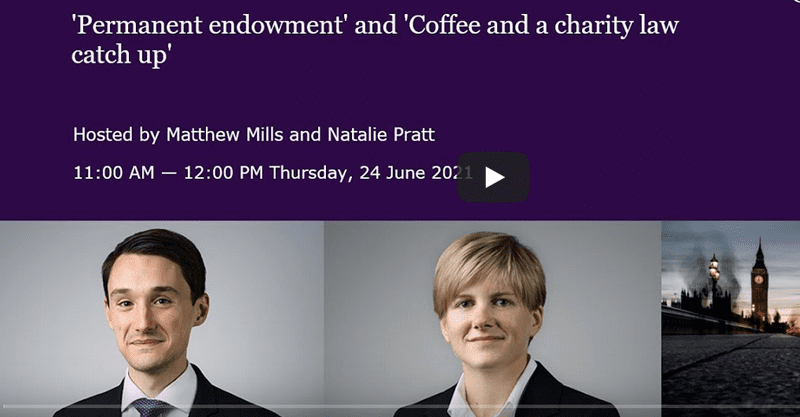 Video: 'Permanent endowment' and 'Coffee and a charity law catch up'