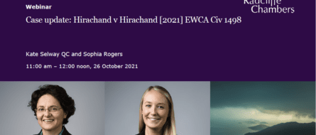 Case update: Hirachand v Hirachand [2021] EWCA Civ 1498 1
